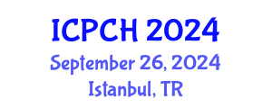 International Conference on Paediatrics and Child Health (ICPCH) September 26, 2024 - Istanbul, Turkey