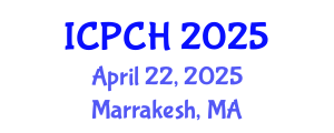 International Conference on Paediatrics and Child Health (ICPCH) April 22, 2025 - Marrakesh, Morocco