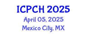 International Conference on Paediatrics and Child Health (ICPCH) April 05, 2025 - Mexico City, Mexico