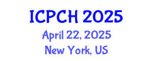 International Conference on Paediatrics and Child Health (ICPCH) April 22, 2025 - New York, United States