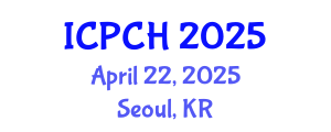 International Conference on Paediatrics and Child Health (ICPCH) April 22, 2025 - Seoul, Republic of Korea