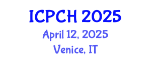 International Conference on Paediatrics and Child Health (ICPCH) April 12, 2025 - Venice, Italy