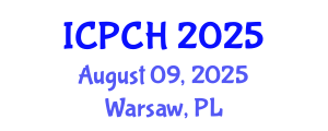 International Conference on Paediatrics and Child Health (ICPCH) August 09, 2025 - Warsaw, Poland