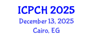 International Conference on Paediatrics and Child Health (ICPCH) December 13, 2025 - Cairo, Egypt