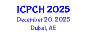 International Conference on Paediatrics and Child Health (ICPCH) December 20, 2025 - Dubai, United Arab Emirates