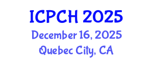 International Conference on Paediatrics and Child Health (ICPCH) December 16, 2025 - Quebec City, Canada