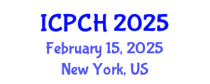 International Conference on Paediatrics and Child Health (ICPCH) February 15, 2025 - New York, United States