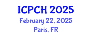 International Conference on Paediatrics and Child Health (ICPCH) February 22, 2025 - Paris, France