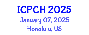 International Conference on Paediatrics and Child Health (ICPCH) January 07, 2025 - Honolulu, United States