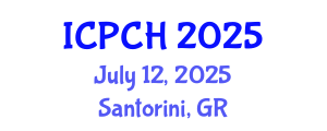 International Conference on Paediatrics and Child Health (ICPCH) July 12, 2025 - Santorini, Greece