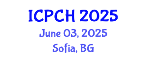International Conference on Paediatrics and Child Health (ICPCH) June 03, 2025 - Sofia, Bulgaria
