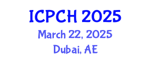 International Conference on Paediatrics and Child Health (ICPCH) March 22, 2025 - Dubai, United Arab Emirates