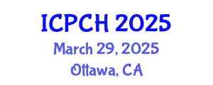 International Conference on Paediatrics and Child Health (ICPCH) March 29, 2025 - Ottawa, Canada