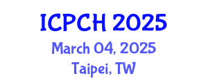 International Conference on Paediatrics and Child Health (ICPCH) March 04, 2025 - Taipei, Taiwan