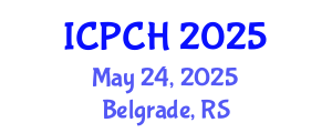 International Conference on Paediatrics and Child Health (ICPCH) May 24, 2025 - Belgrade, Serbia