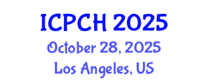 International Conference on Paediatrics and Child Health (ICPCH) October 28, 2025 - Los Angeles, United States
