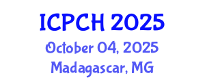 International Conference on Paediatrics and Child Health (ICPCH) October 04, 2025 - Madagascar, Madagascar