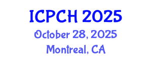 International Conference on Paediatrics and Child Health (ICPCH) October 28, 2025 - Montreal, Canada