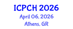 International Conference on Paediatrics and Child Health (ICPCH) April 06, 2026 - Athens, Greece International Conference on Paediatrics and Child Health (ICPCH) April 06, 2026 - Athens, Greece