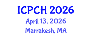 International Conference on Paediatrics and Child Health (ICPCH) April 13, 2026 - Marrakesh, Morocco International Conference on Paediatrics and Child Health (ICPCH) April 13, 2026 - Marrakesh, Morocco