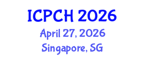 International Conference on Paediatrics and Child Health (ICPCH) April 27, 2026 - Singapore, Singapore International Conference on Paediatrics and Child Health (ICPCH) April 27, 2026 - Singapore, Singapore