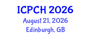International Conference on Paediatrics and Child Health (ICPCH) August 21, 2026 - Edinburgh, United Kingdom International Conference on Paediatrics and Child Health (ICPCH) August 21, 2026 - Edinburgh, United Kingdom