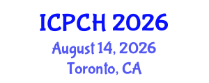 International Conference on Paediatrics and Child Health (ICPCH) August 14, 2026 - Toronto, Canada International Conference on Paediatrics and Child Health (ICPCH) August 14, 2026 - Toronto, Canada