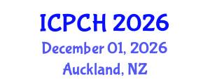 International Conference on Paediatrics and Child Health (ICPCH) December 01, 2026 - Auckland, New Zealand International Conference on Paediatrics and Child Health (ICPCH) December 01, 2026 - Auckland, New Zealand