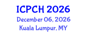 International Conference on Paediatrics and Child Health (ICPCH) December 06, 2026 - Kuala Lumpur, Malaysia International Conference on Paediatrics and Child Health (ICPCH) December 06, 2026 - Kuala Lumpur, Malaysia
