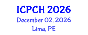 International Conference on Paediatrics and Child Health (ICPCH) December 02, 2026 - Lima, Peru International Conference on Paediatrics and Child Health (ICPCH) December 02, 2026 - Lima, Peru