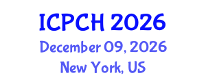 International Conference on Paediatrics and Child Health (ICPCH) December 09, 2026 - New York, United States International Conference on Paediatrics and Child Health (ICPCH) December 09, 2026 - New York, United States