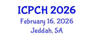 International Conference on Paediatrics and Child Health (ICPCH) February 16, 2026 - Jeddah, Saudi Arabia International Conference on Paediatrics and Child Health (ICPCH) February 16, 2026 - Jeddah, Saudi Arabia