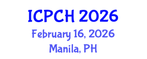 International Conference on Paediatrics and Child Health (ICPCH) February 16, 2026 - Manila, Philippines International Conference on Paediatrics and Child Health (ICPCH) February 16, 2026 - Manila, Philippines