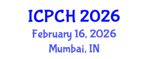 International Conference on Paediatrics and Child Health (ICPCH) February 16, 2026 - Mumbai, India International Conference on Paediatrics and Child Health (ICPCH) February 16, 2026 - Mumbai, India