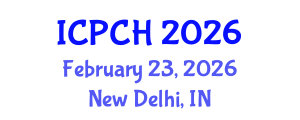 International Conference on Paediatrics and Child Health (ICPCH) February 23, 2026 - New Delhi, India International Conference on Paediatrics and Child Health (ICPCH) February 23, 2026 - New Delhi, India