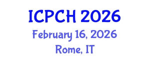 International Conference on Paediatrics and Child Health (ICPCH) February 16, 2026 - Rome, Italy International Conference on Paediatrics and Child Health (ICPCH) February 16, 2026 - Rome, Italy