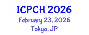 International Conference on Paediatrics and Child Health (ICPCH) February 23, 2026 - Tokyo, Japan International Conference on Paediatrics and Child Health (ICPCH) February 23, 2026 - Tokyo, Japan