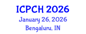 International Conference on Paediatrics and Child Health (ICPCH) January 26, 2026 - Bengaluru, India International Conference on Paediatrics and Child Health (ICPCH) January 26, 2026 - Bengaluru, India