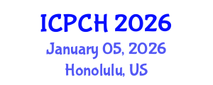 International Conference on Paediatrics and Child Health (ICPCH) January 05, 2026 - Honolulu, United States International Conference on Paediatrics and Child Health (ICPCH) January 05, 2026 - Honolulu, United States
