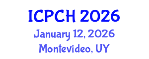International Conference on Paediatrics and Child Health (ICPCH) January 12, 2026 - Montevideo, Uruguay International Conference on Paediatrics and Child Health (ICPCH) January 12, 2026 - Montevideo, Uruguay