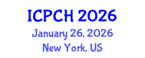 International Conference on Paediatrics and Child Health (ICPCH) January 26, 2026 - New York, United States International Conference on Paediatrics and Child Health (ICPCH) January 26, 2026 - New York, United States