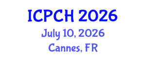 International Conference on Paediatrics and Child Health (ICPCH) July 10, 2026 - Cannes, France International Conference on Paediatrics and Child Health (ICPCH) July 10, 2026 - Cannes, France