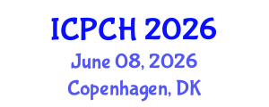 International Conference on Paediatrics and Child Health (ICPCH) June 08, 2026 - Copenhagen, Denmark International Conference on Paediatrics and Child Health (ICPCH) June 08, 2026 - Copenhagen, Denmark