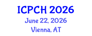 International Conference on Paediatrics and Child Health (ICPCH) June 22, 2026 - Vienna, Austria International Conference on Paediatrics and Child Health (ICPCH) June 22, 2026 - Vienna, Austria