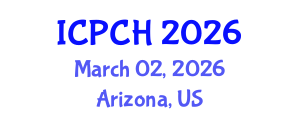 International Conference on Paediatrics and Child Health (ICPCH) March 02, 2026 - Arizona, United States International Conference on Paediatrics and Child Health (ICPCH) March 02, 2026 - Arizona, United States