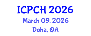 International Conference on Paediatrics and Child Health (ICPCH) March 09, 2026 - Doha, Qatar International Conference on Paediatrics and Child Health (ICPCH) March 09, 2026 - Doha, Qatar
