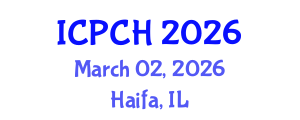 International Conference on Paediatrics and Child Health (ICPCH) March 02, 2026 - Haifa, Israel International Conference on Paediatrics and Child Health (ICPCH) March 02, 2026 - Haifa, Israel