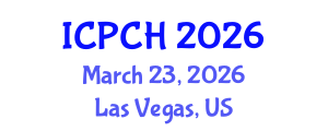 International Conference on Paediatrics and Child Health (ICPCH) March 23, 2026 - Las Vegas, United States International Conference on Paediatrics and Child Health (ICPCH) March 23, 2026 - Las Vegas, United States