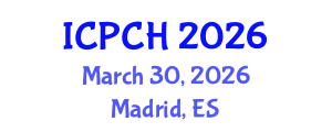 International Conference on Paediatrics and Child Health (ICPCH) March 30, 2026 - Madrid, Spain International Conference on Paediatrics and Child Health (ICPCH) March 30, 2026 - Madrid, Spain