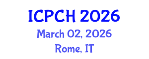 International Conference on Paediatrics and Child Health (ICPCH) March 02, 2026 - Rome, Italy International Conference on Paediatrics and Child Health (ICPCH) March 02, 2026 - Rome, Italy